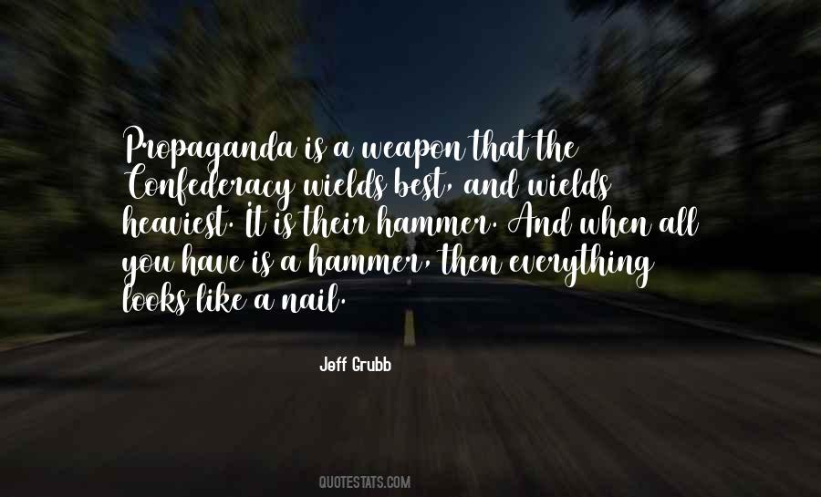 Hammer And Nail Quotes #296736