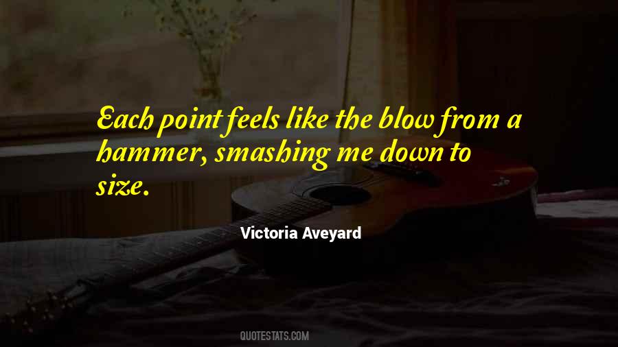 Hammer Down Quotes #1445967