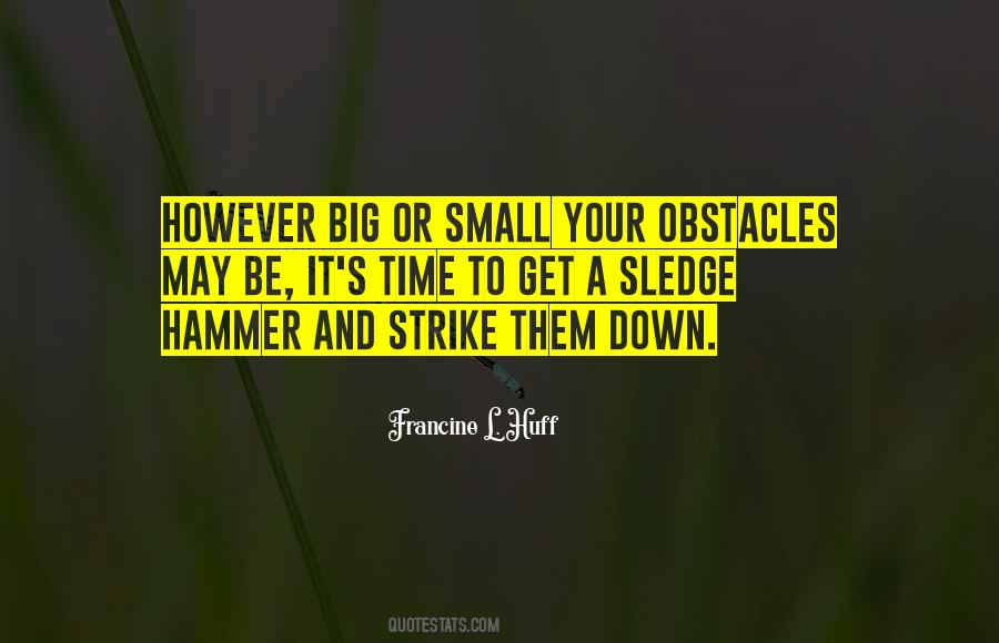 Hammer Down Quotes #1759191