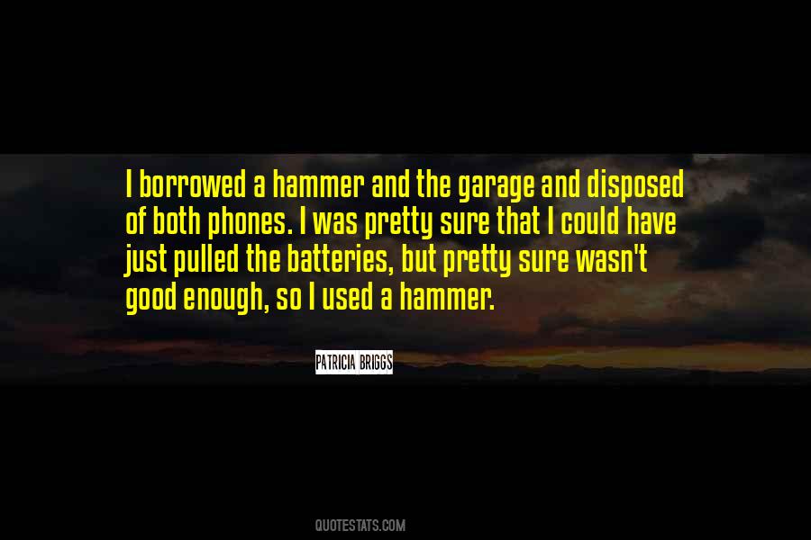 Hammer Quotes #983591