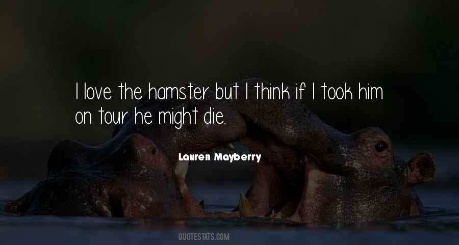 Hamster Quotes #248483