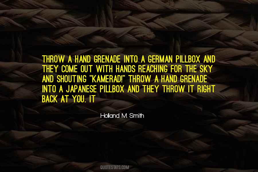 Hand Grenade Quotes #350731