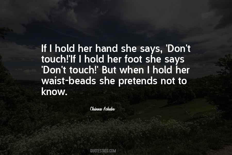 Hand Hold Quotes #257935