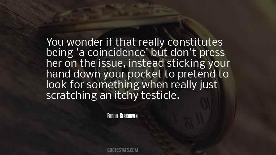 Hand In My Pocket Quotes #1117915