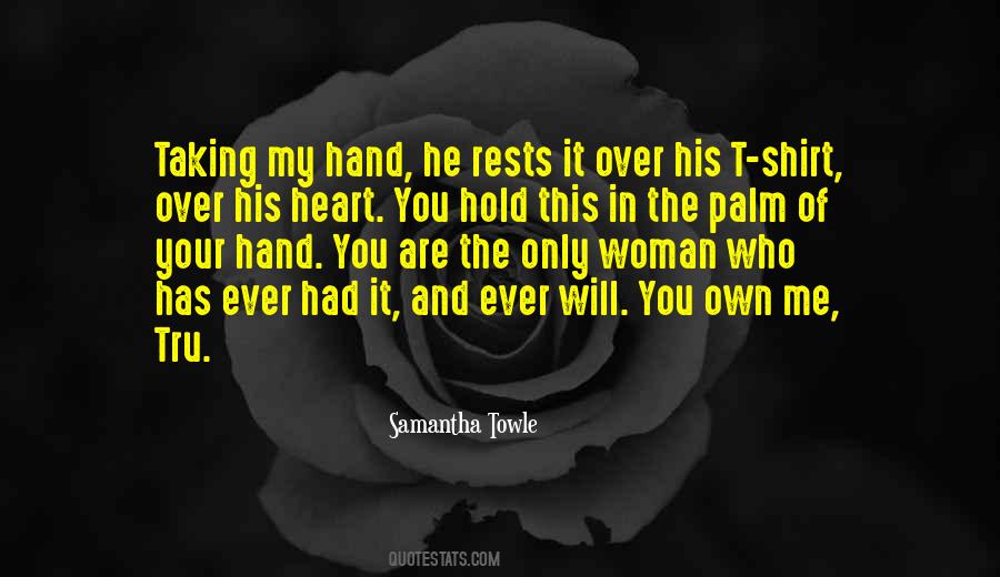 Hand Over Heart Quotes #1104270