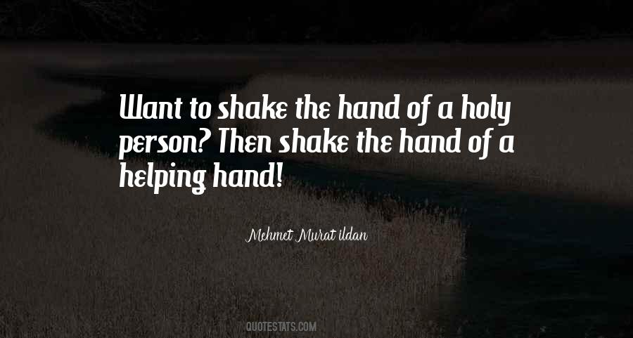 Hand Shaking Quotes #1559838