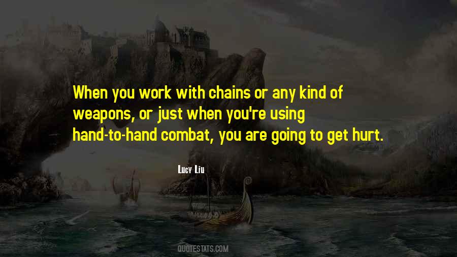 Hand To Hand Combat Quotes #1766860