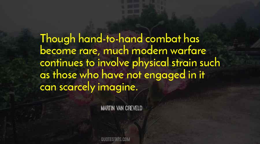 Hand To Hand Combat Quotes #339586