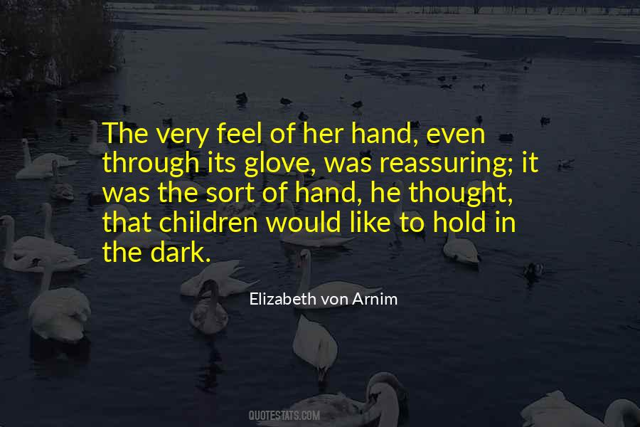 Hand To Hold Quotes #274983