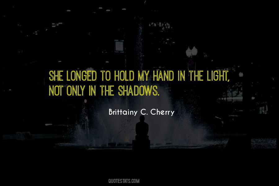 Hand To Hold Quotes #586693