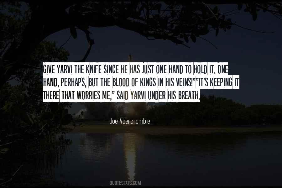 Hand To Hold Quotes #88130 Hand To Hold Quotes #88130