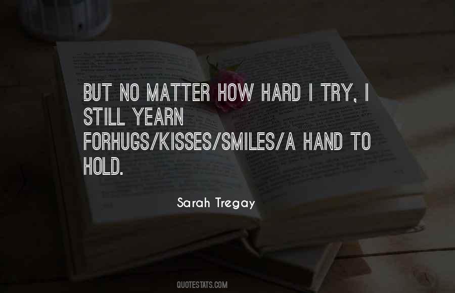 Hand To Hold Quotes #985496