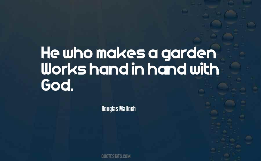 Hand Works Quotes #1086411