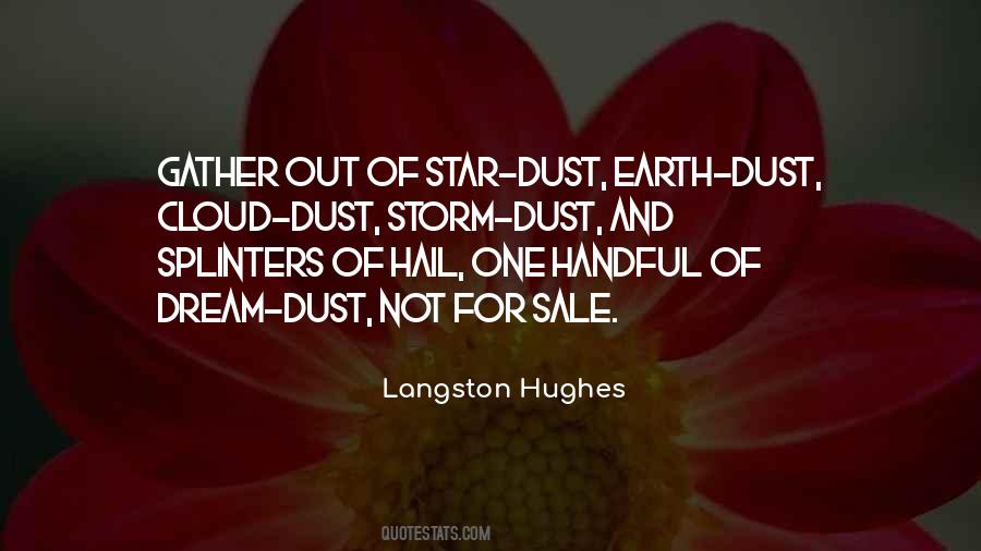 Handful Of Dust Quotes #1037710