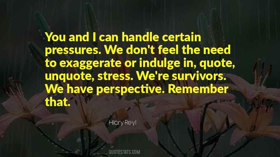 Handle Stress Quotes #675819