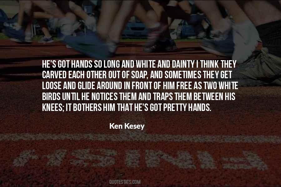 Hands And Knees Quotes #1395489