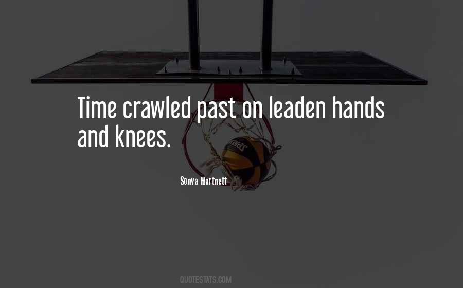 Hands And Knees Quotes #704661