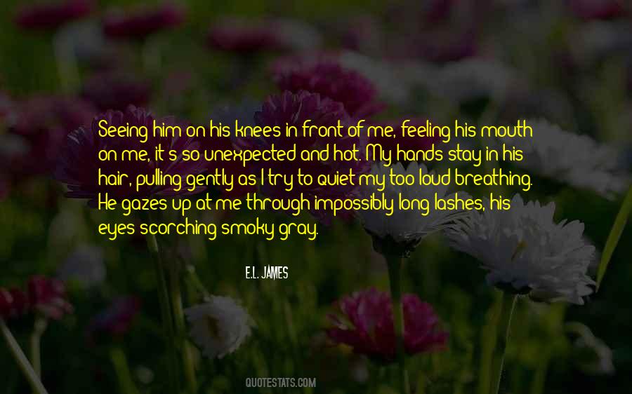 Hands And Knees Quotes #823072