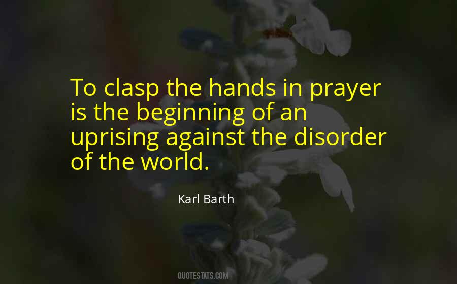 Hands In Prayer Quotes #1464649