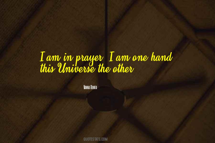Hands In Prayer Quotes #1713683