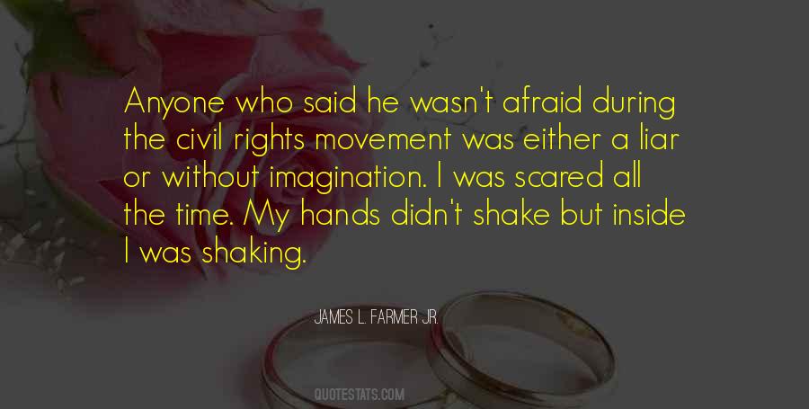 Hands Shaking Quotes #1018594