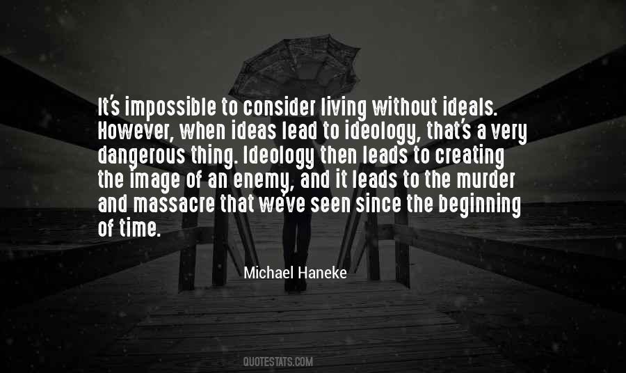Haneke Quotes #1515647