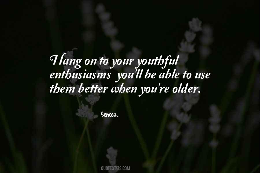 Hang On Quotes #983164