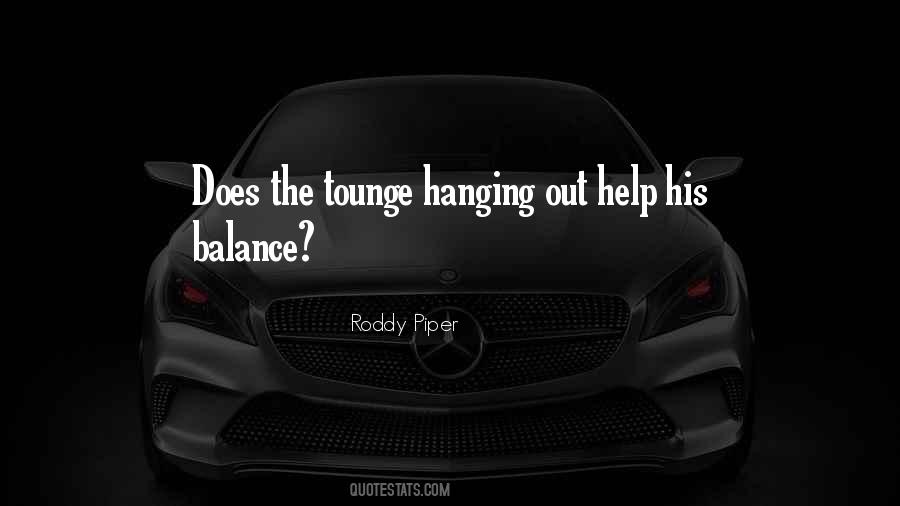 Hanging In The Balance Quotes #646367