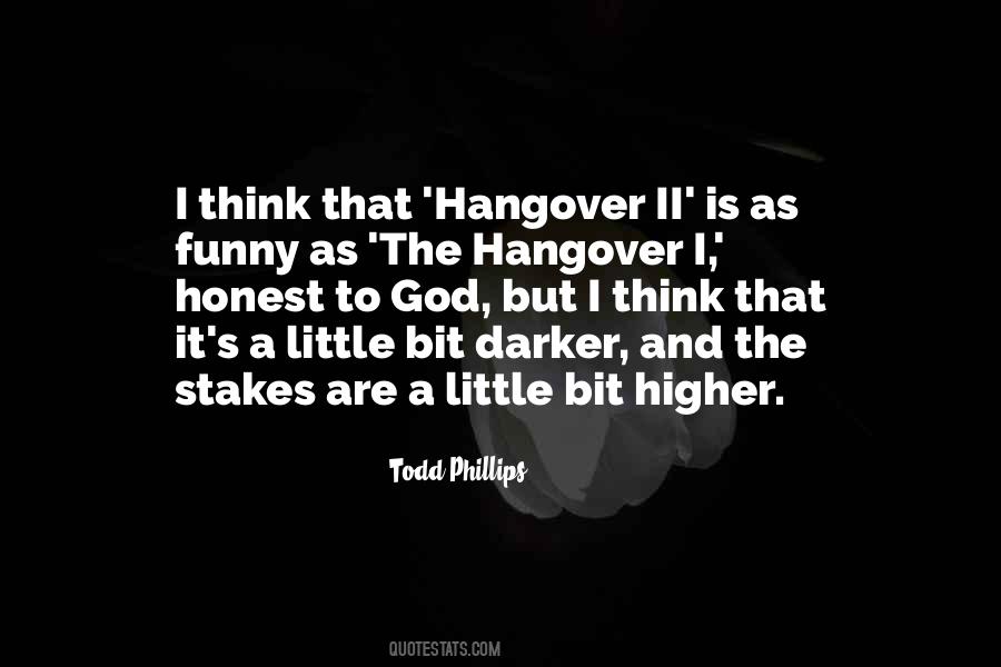 Hangover Ii Quotes #1426434