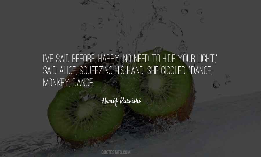 Hanif Quotes #55668