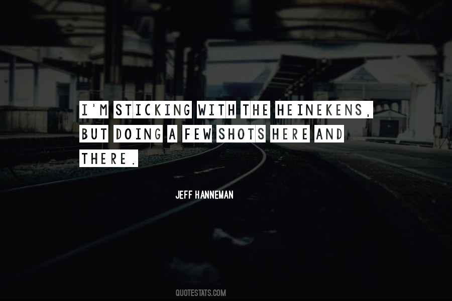 Hanneman Quotes #1183222