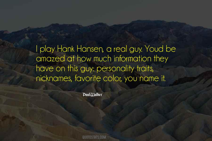 Hansen Quotes #135895