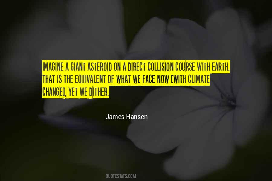 Hansen Quotes #319989
