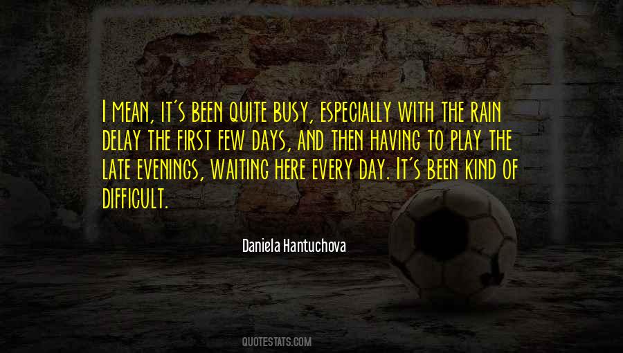 Hantuchova Quotes #1455910