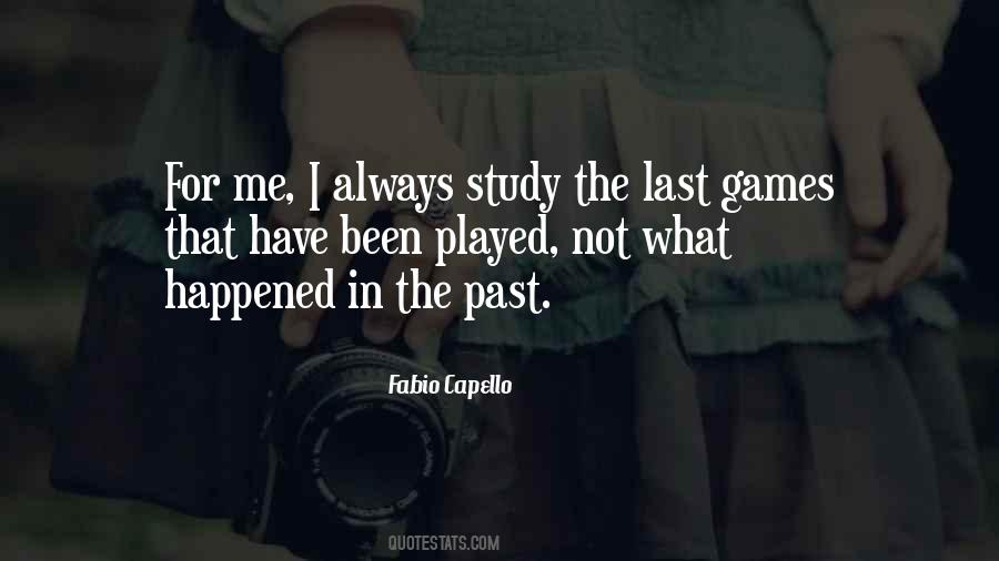 Happened In The Past Quotes #1859580