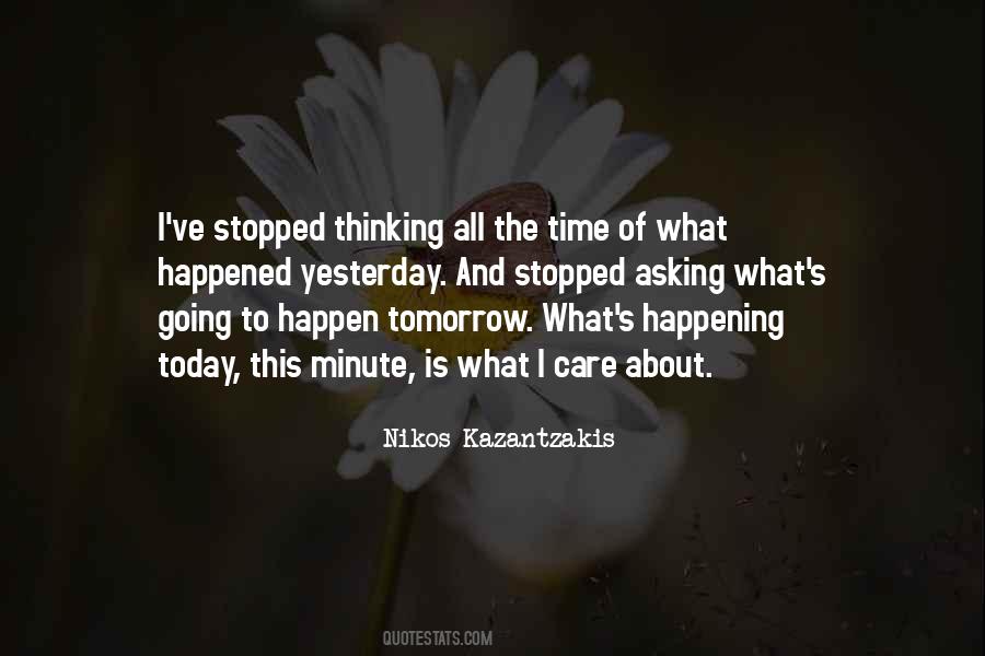 Happened Yesterday Quotes #1865334
