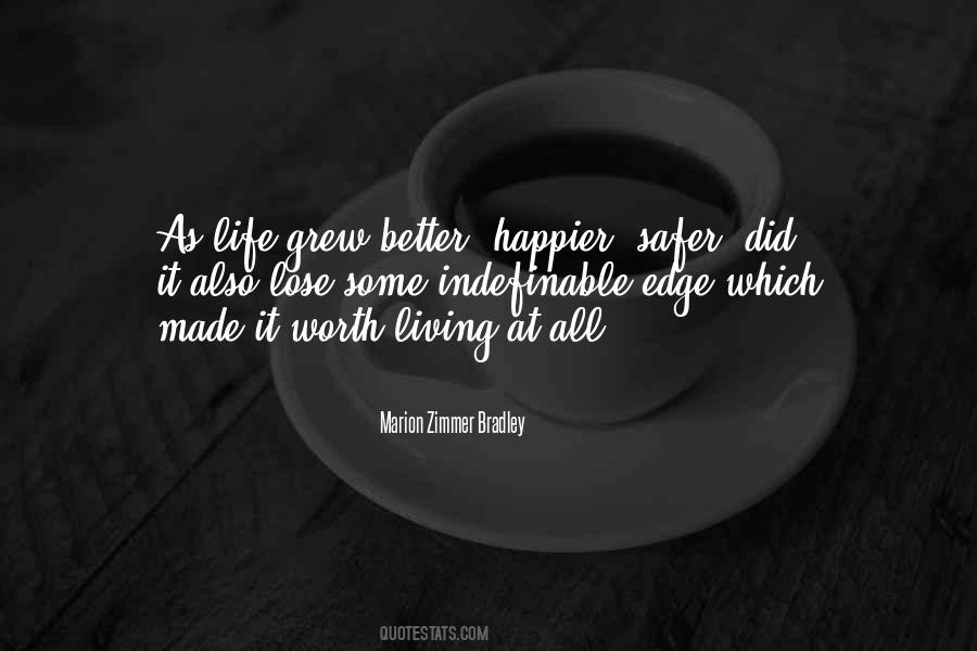 Happier Life Quotes #217840