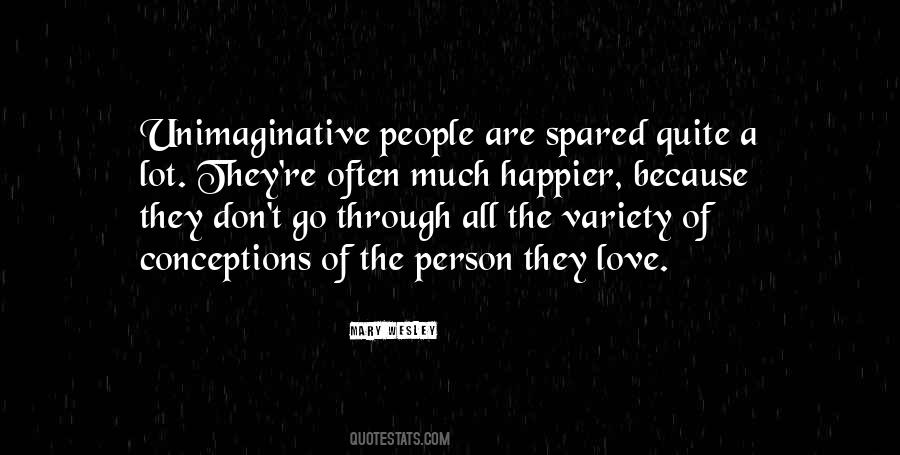 Happier Person Quotes #223063