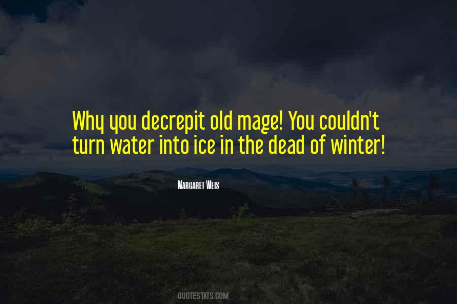 Quotes About The Dead Of Winter #1035766