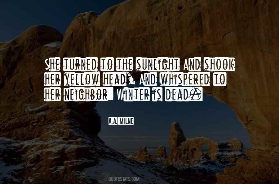Quotes About The Dead Of Winter #484771