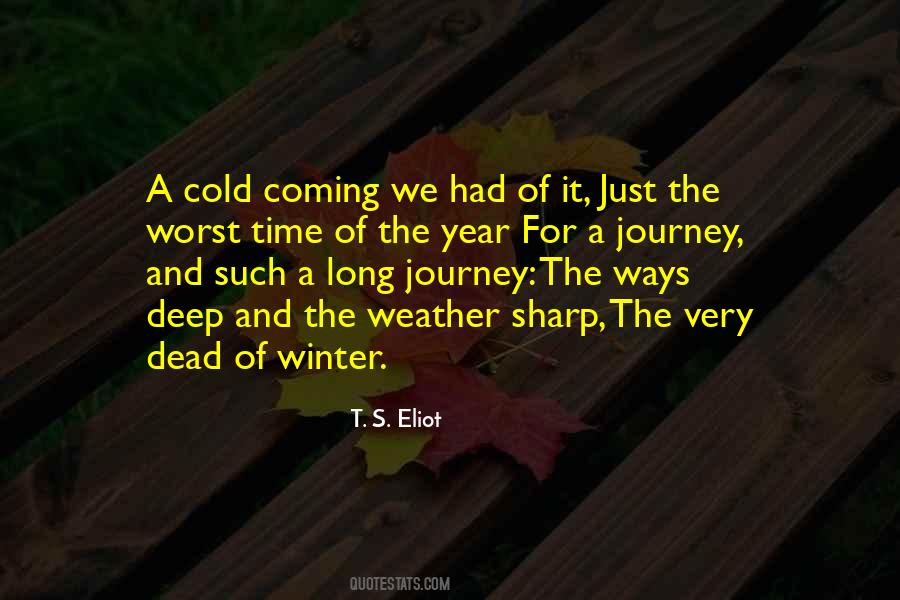 Quotes About The Dead Of Winter #537624