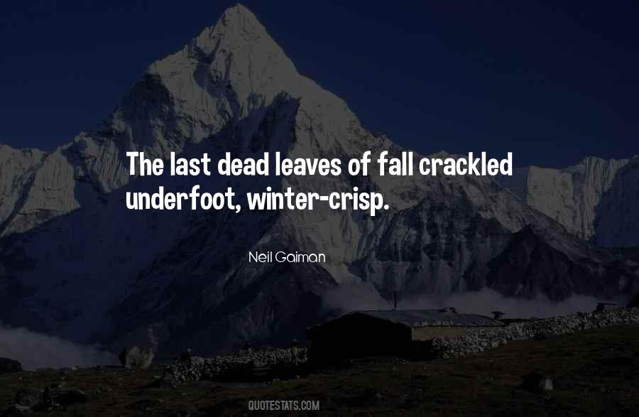 Quotes About The Dead Of Winter #557181
