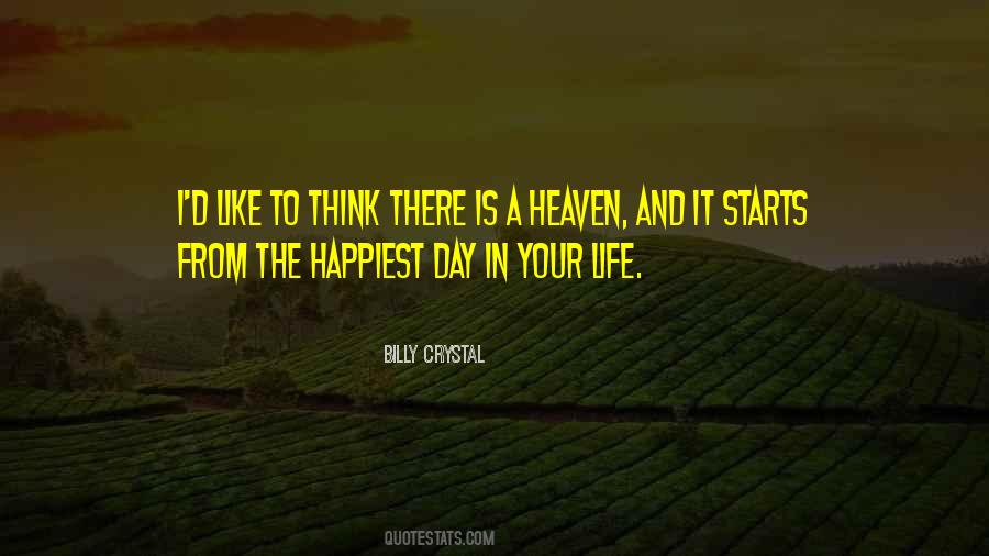 Happiest Day Quotes #1306617