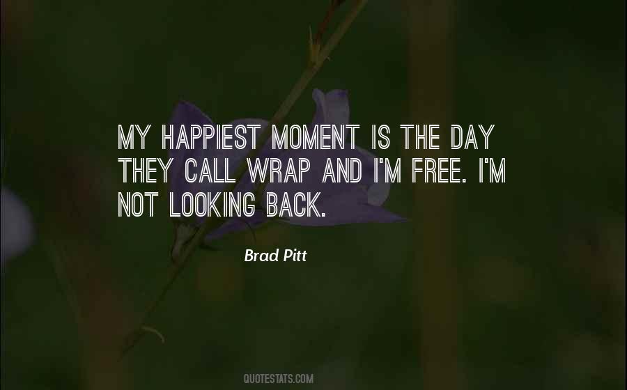Happiest Day Quotes #1686110