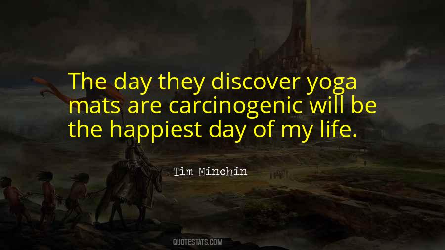 Happiest Day Quotes #643559