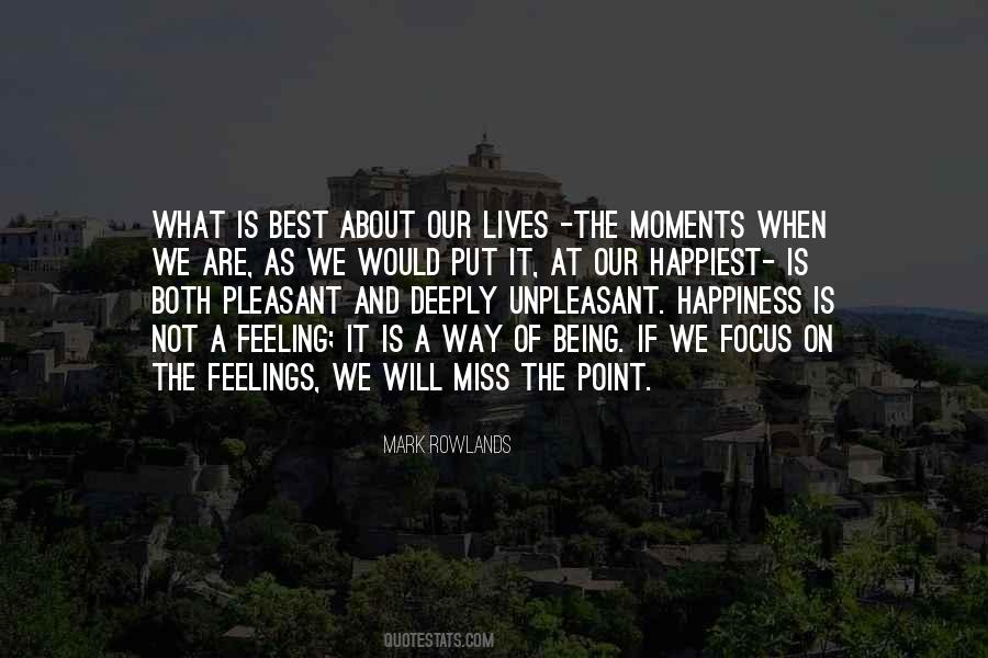 Happiest Feeling Quotes #1500122