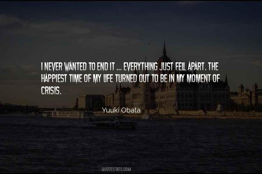 Happiest Moment Of My Life Quotes #845146