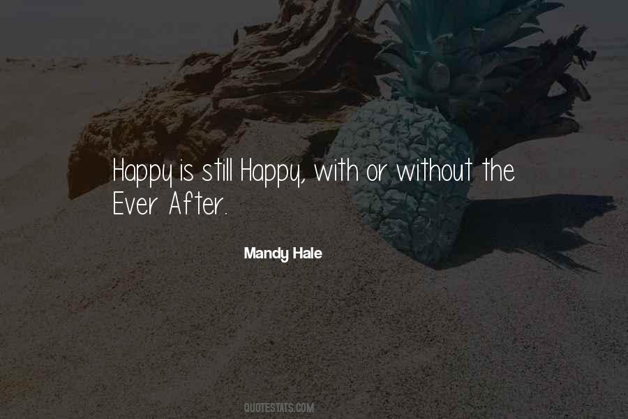 Happily Life Quotes #1129196