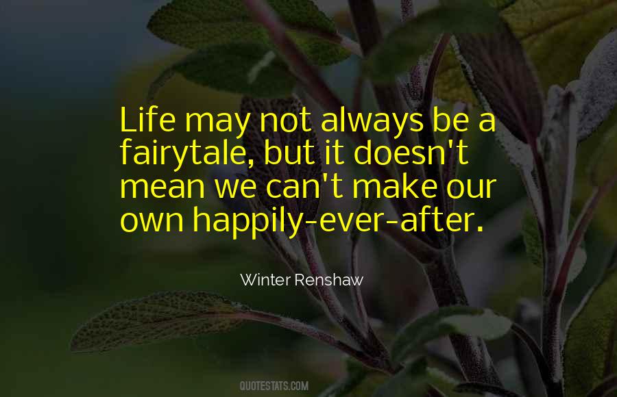 Happily Life Quotes #492365