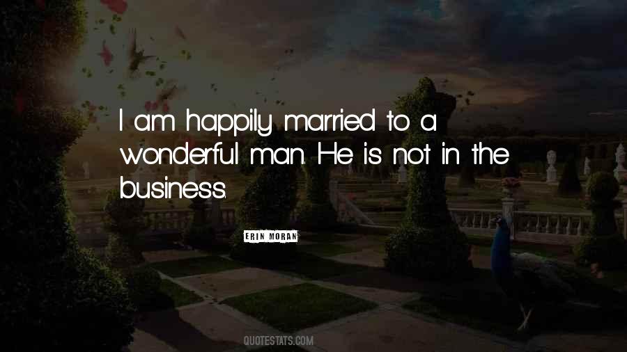 Happily Married Man Quotes #739785